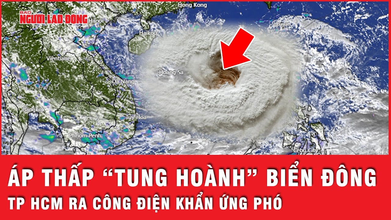 Áp thấp “tung hoành”, bão số 4 đang hình thành ở biển Đông: TP HCM ra công văn khẩn | Thời sự