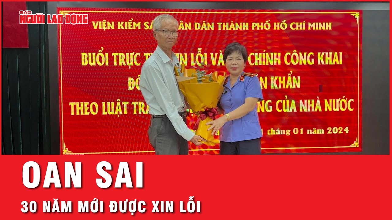 Hành trình tìm công lý của giám đốc sau hơn 30 năm mới được “rửa oan” | Tin tức