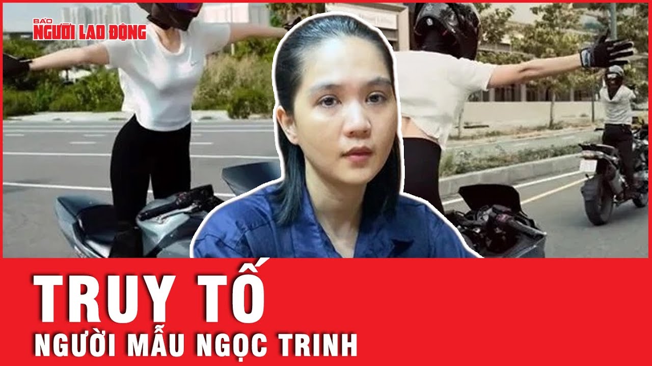 Căn cứ nào để Công an TPHCM đề nghị truy tố người mẫu Ngọc Trịnh? | Tin tức