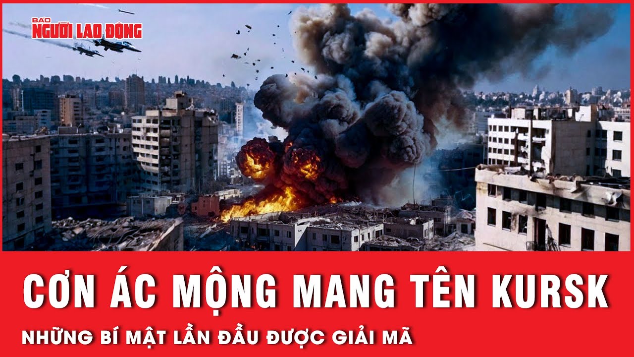 Cơn ác mộng mang tên Kursk, những bí mật lần đầu tiên được giải mã | Tin thế giới