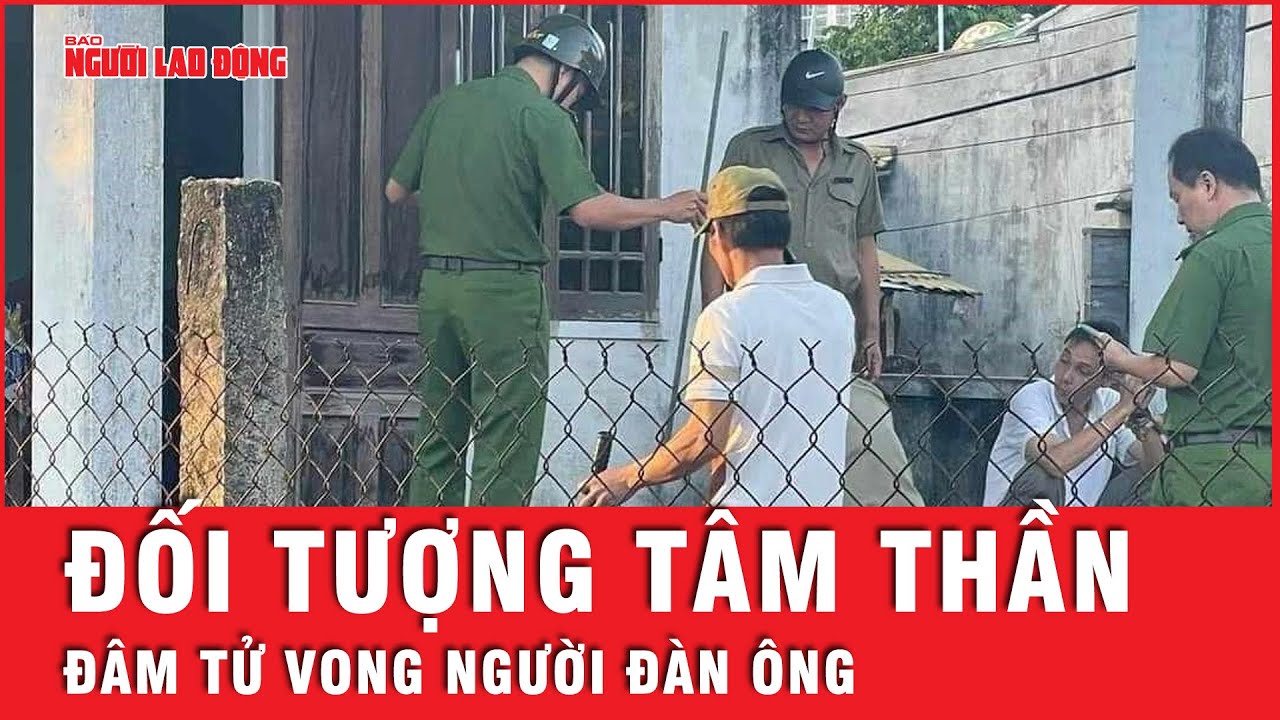 Người đàn ông bị đối tượng tâm thần tấn công dẫn đến tử vong | Tin nhanh