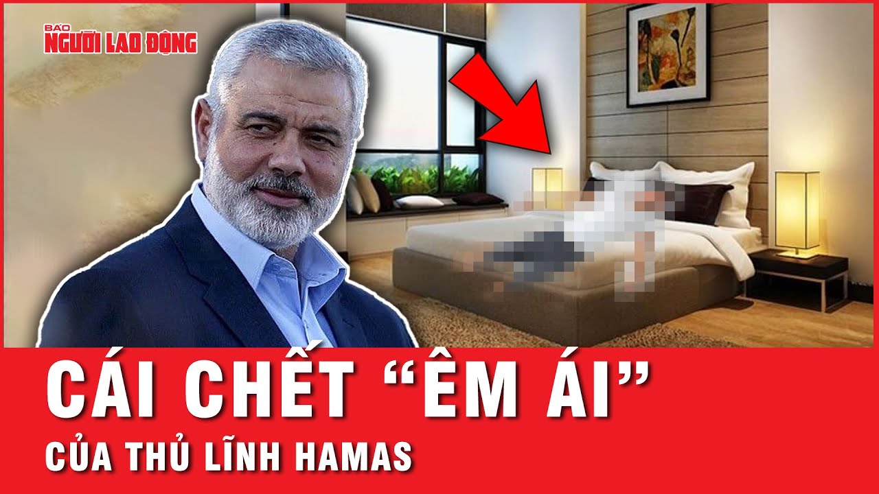 Hé lộ vũ khí và thời điểm tiêu diệt Thủ lĩnh cao cấp Hamas ở Iran | Tin thế giới