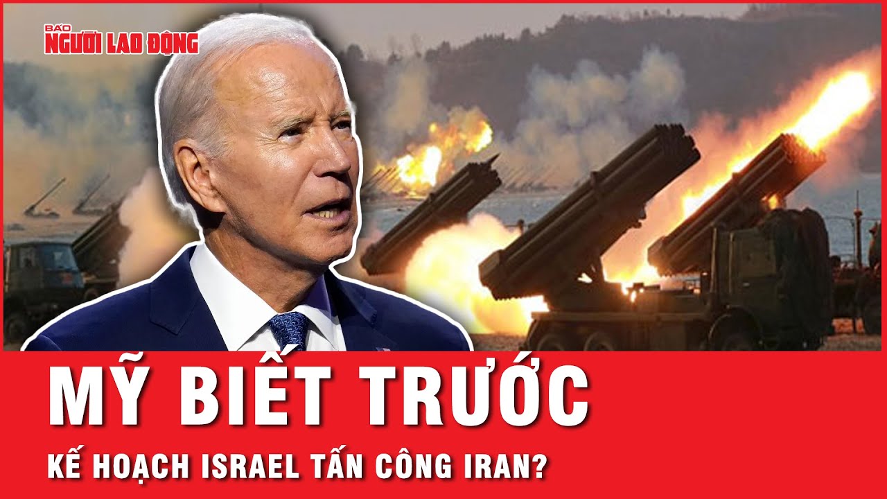 Mỹ đã biết trước việc Israel sẽ tấn công trả đũa Iran bằng tên lửa? | Tin thế giới