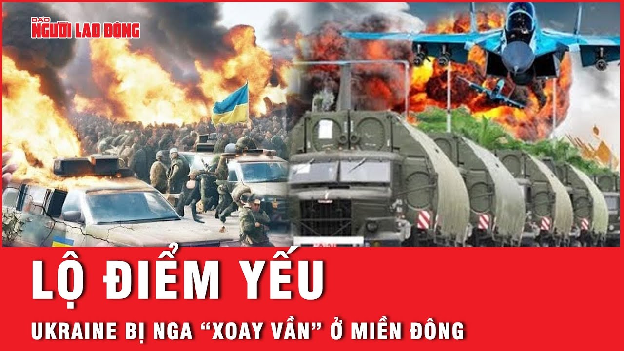 Nắm điểm yếu “chí mạng” của Ukraine, Nga tung hỏa lực mạnh chưa từng có vào chiến trường