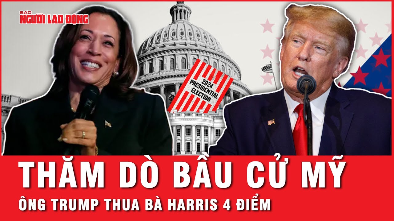 Thăm dò bầu cử Mỹ: Ông Trump thua bà Harris 4 điểm tại các bang chiến trường | Tin thế giới