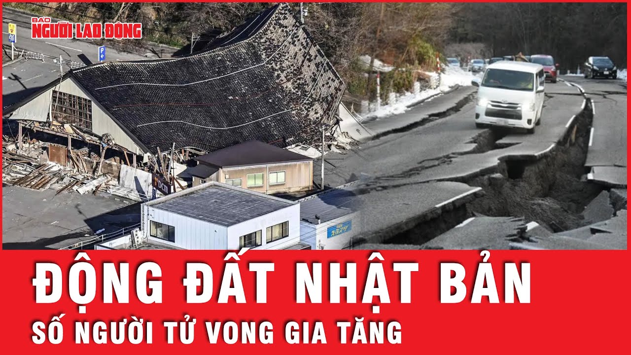 Động đất Nhật Bản: Địa chấn dồn dập, số người thiệt mạng gia tăng | Tin thế giới