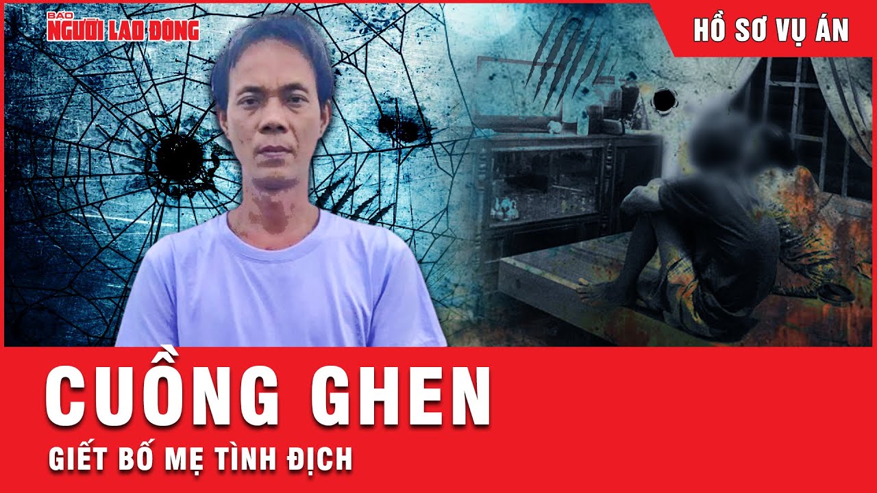 Ám ảnh chuyện vợ nhắn tin qua lại với người đàn ông khác, xuống tay dã man với bố mẹ tình địch