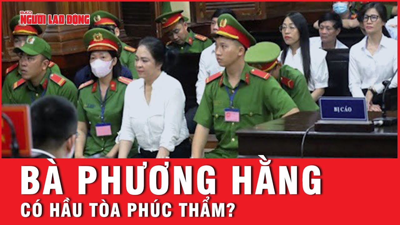 Bà Phương Hằng có xuất hiện trong phiên tòa phúc thẩm xét xử 4 đồng phạm? | Tin tức