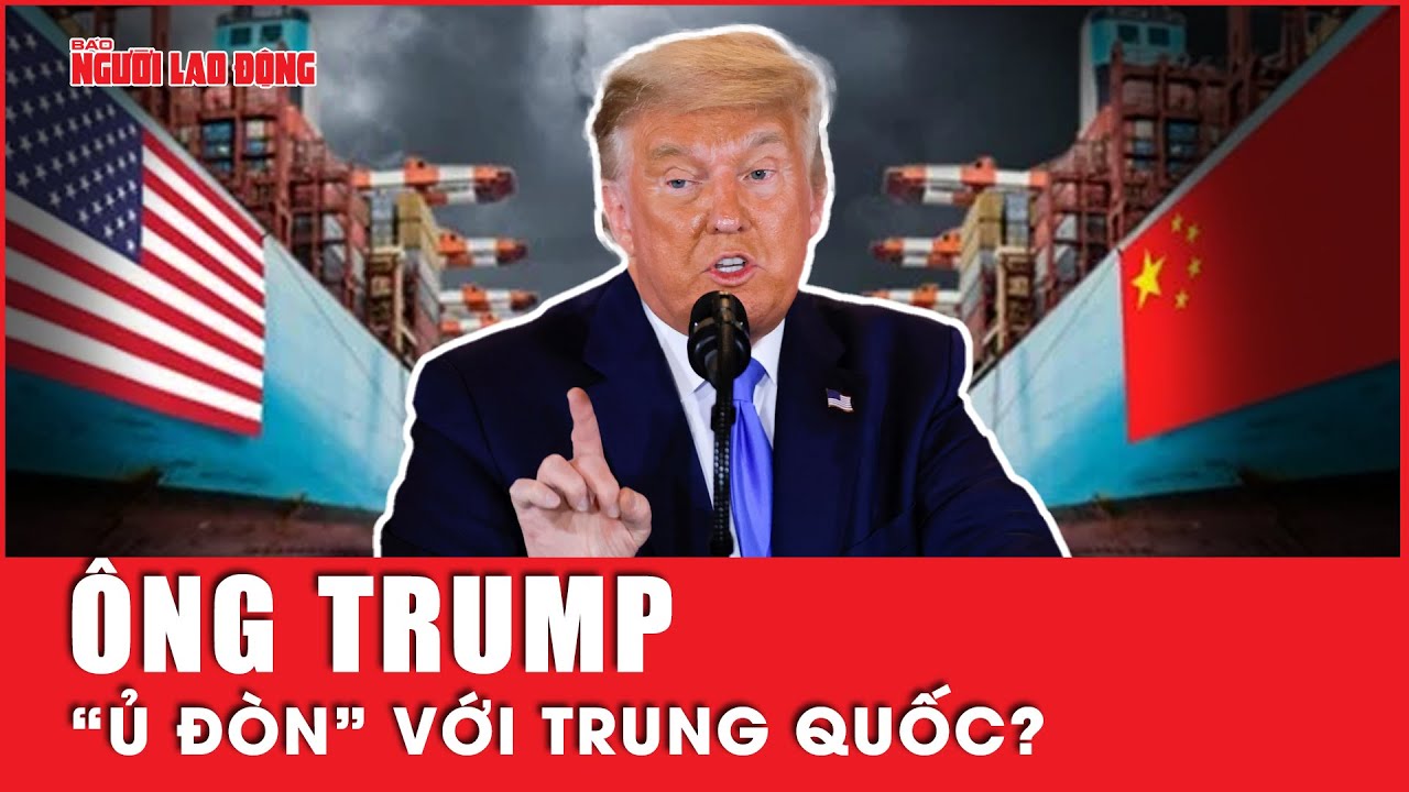 Ông Trump ấp ủ đòn kinh tế "khủng" nhằm vào Trung Quốc | Tin thế giới