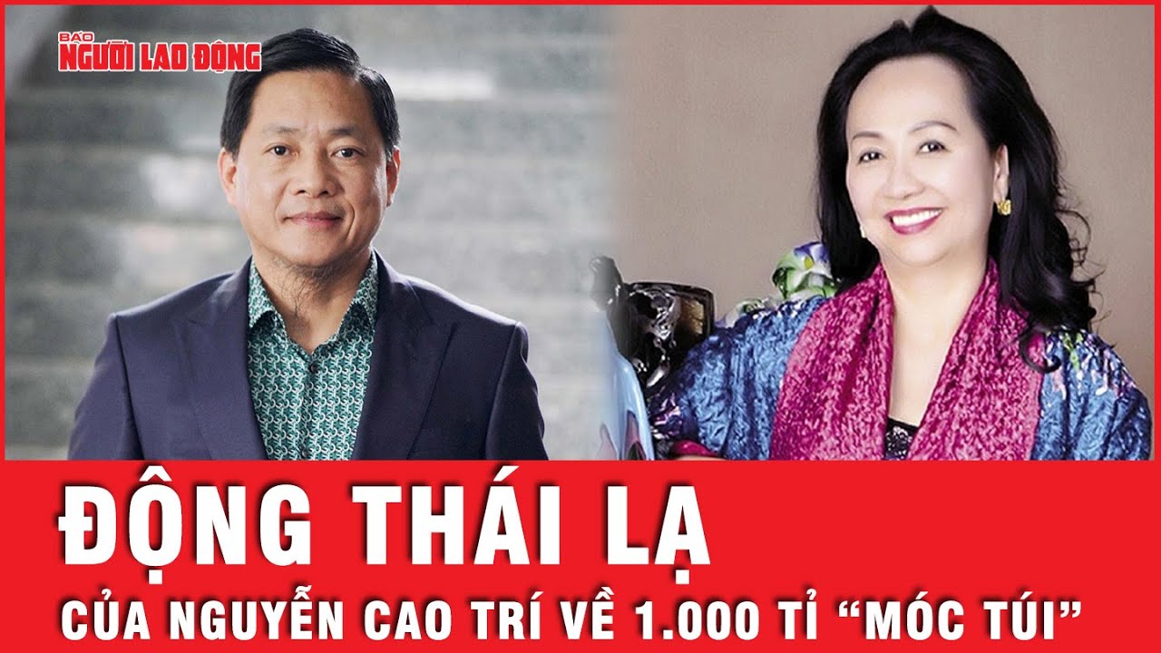 Đại gia Nguyễn Cao Trí chiếm đoạt 1.000 tỉ đồng của bà Trương Mỹ Lan ra sao? | Tin tức