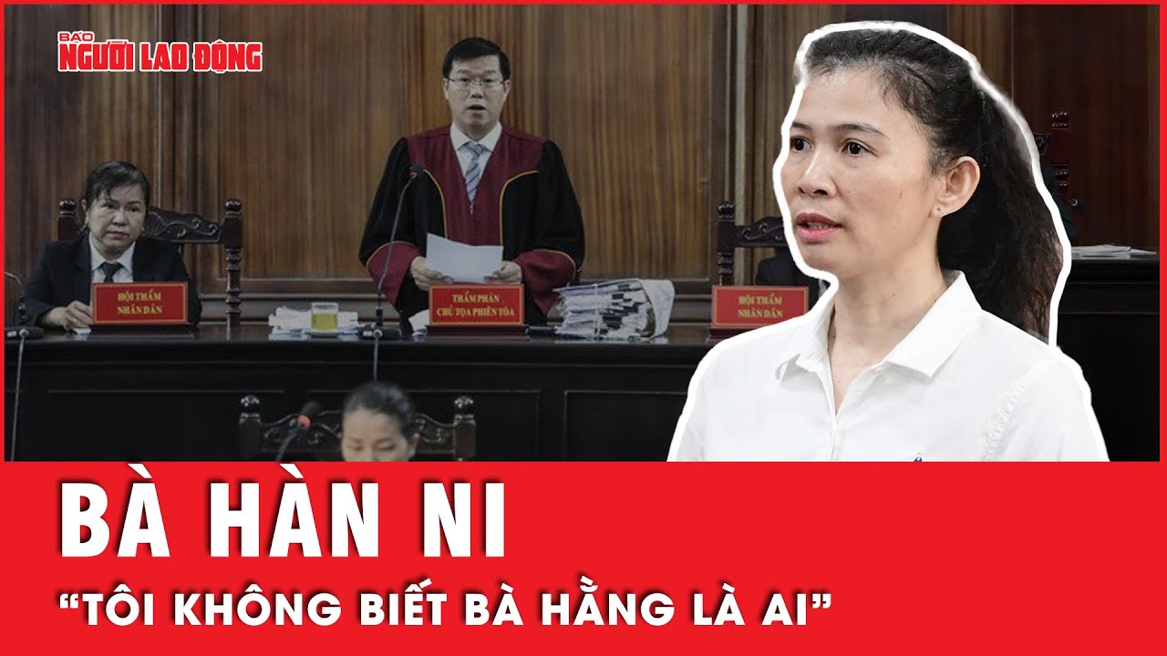 Bà Hàn Ni thừa nhận không biết bà Phương Hằng là ai cho đến khi bị “chửi” trên livestream | Tin tức