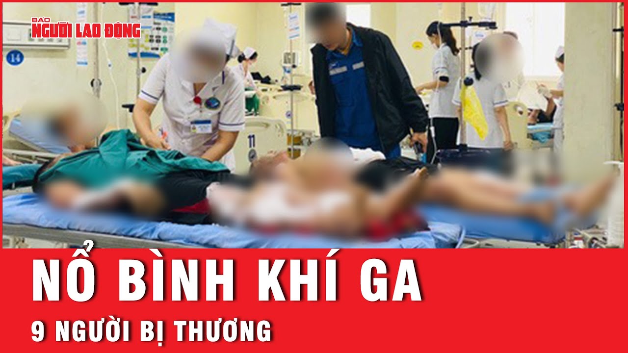 Nổ khí ga ở Nhà máy đóng tàu Dung Quất: 5 người bỏng nặng, 4 người bị thương  | Tin nhanh