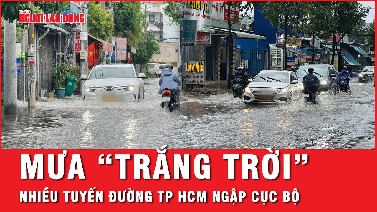 Mưa lớn trút xuống nhiều nơi ở TP HCM, nhiều tuyến đường ùn tắc do ngập úng | Tin tức