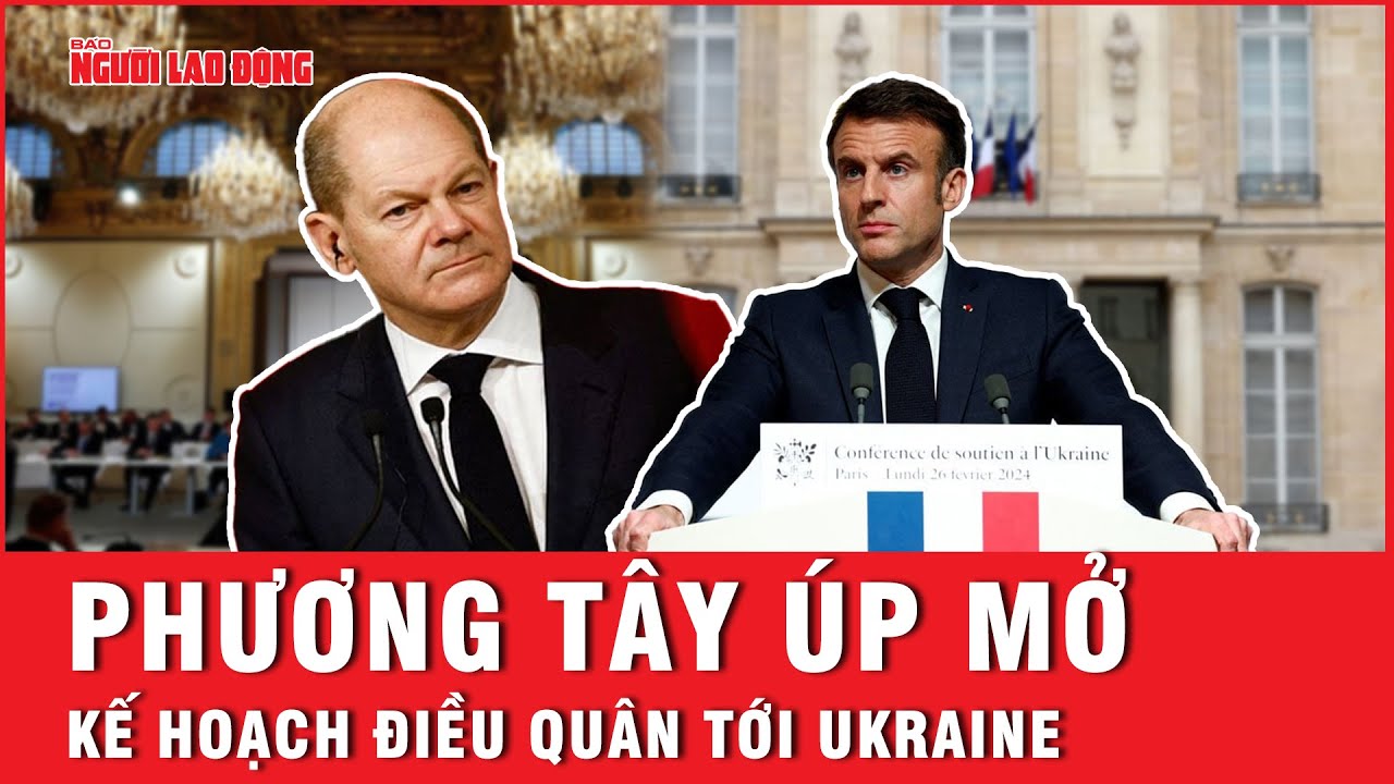 Phương Tây úp mở kế hoạch điều quân tới Ukraine | Báo Người Lao Động