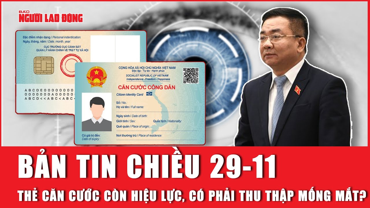 Thẻ căn cước còn hiệu lực, người dân có phải đi thu thập mống mắt? | Báo Người Lao Động