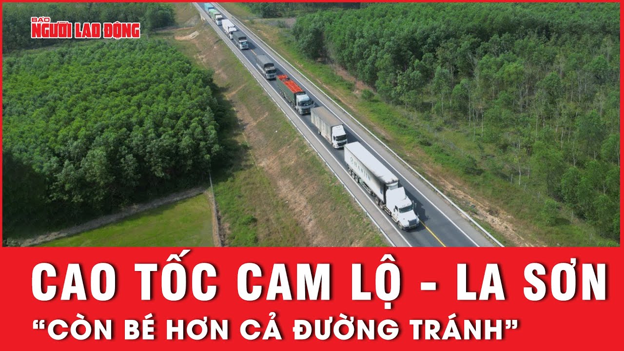 Phó Chủ tịch Quốc hội: Cao tốc Cam Lộ - La Sơn còn bé hơn cả đường tránh | Tin tức