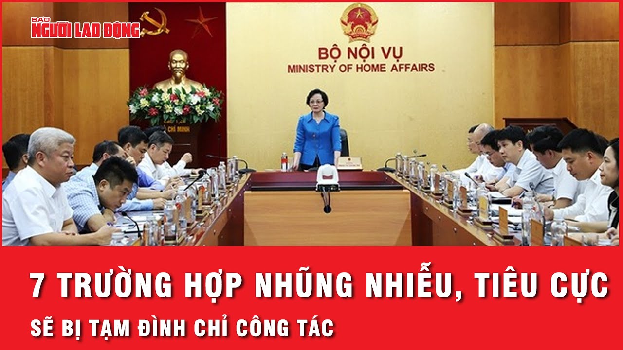 Bộ Nội vụ đề xuất 7 trường hợp tạm đình chỉ công tác với công chức có hành vi nhũng nhiễu, tiêu cực