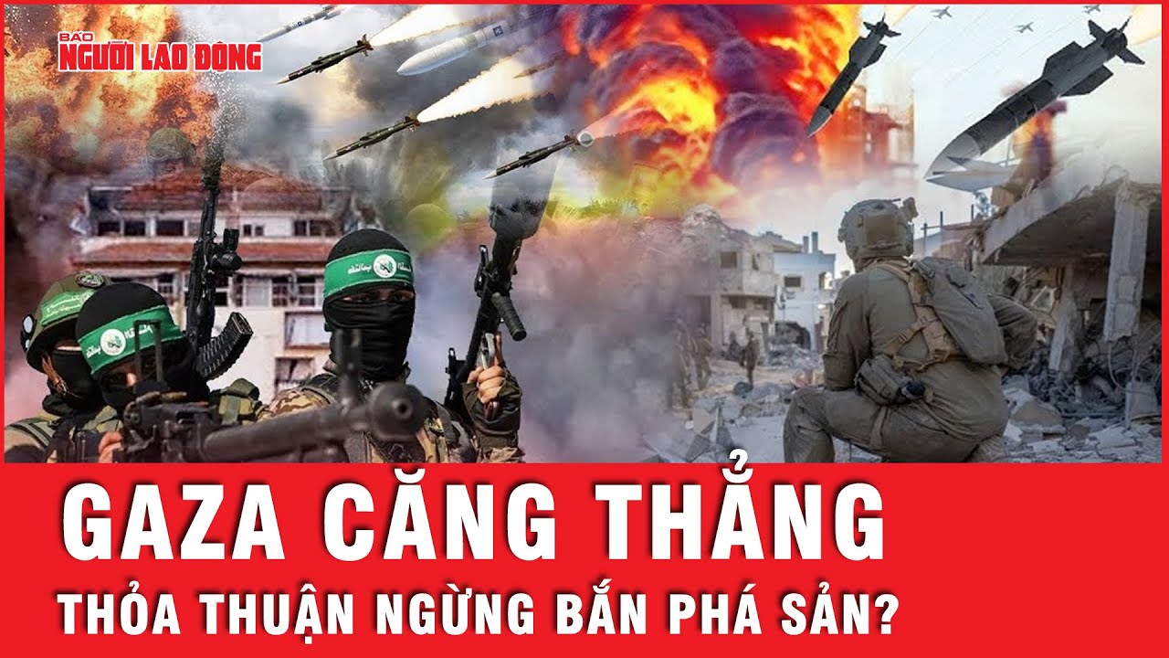 Gaza căng như dây đàn sau khi Hamas đổi ý vào ngày thứ 2 ngừng bắn với Israel | Tin thế giới