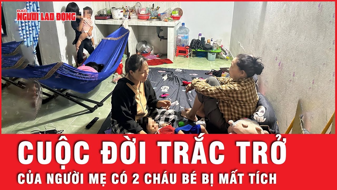 Vụ 2 bé gái mất tích ở phố đi bộ Nguyễn Huệ: Xót xa hoàn cảnh gồng gánh mưu sinh của 5 mẹ con