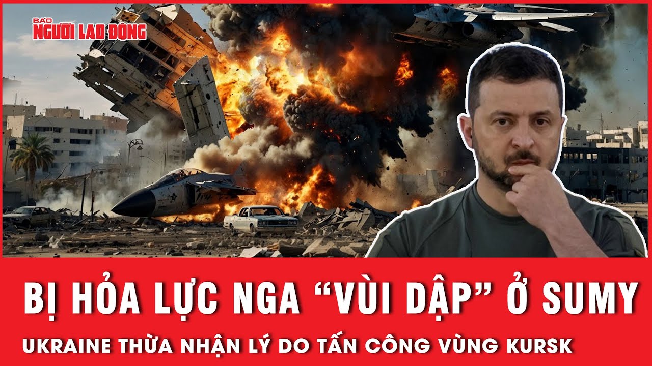 Bị hỏa lực Nga vùi dập ở Sumy, Ukraine không đủ khả năng thực hiện các cuộc tấn công tầm xa?