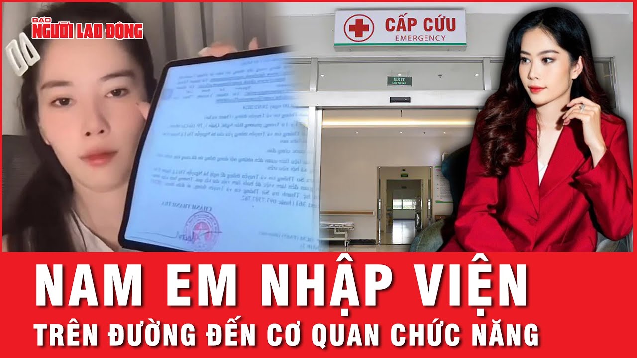 Nguyên nhân bất ngờ khi Hoa Khôi Nam Em đến bệnh viện cấp cứu | Tin tức