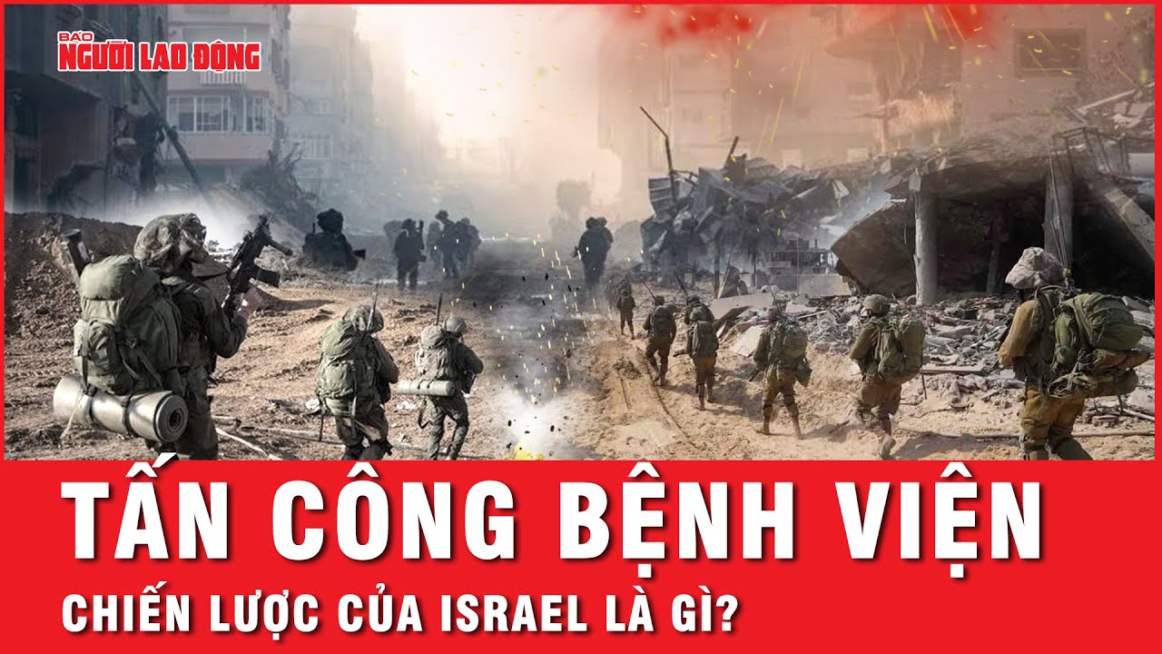 Ý đồ của Israel khi tiếp tục tấn công mạnh vào bệnh viện ở miền Nam Gaza? | Tin thế giới