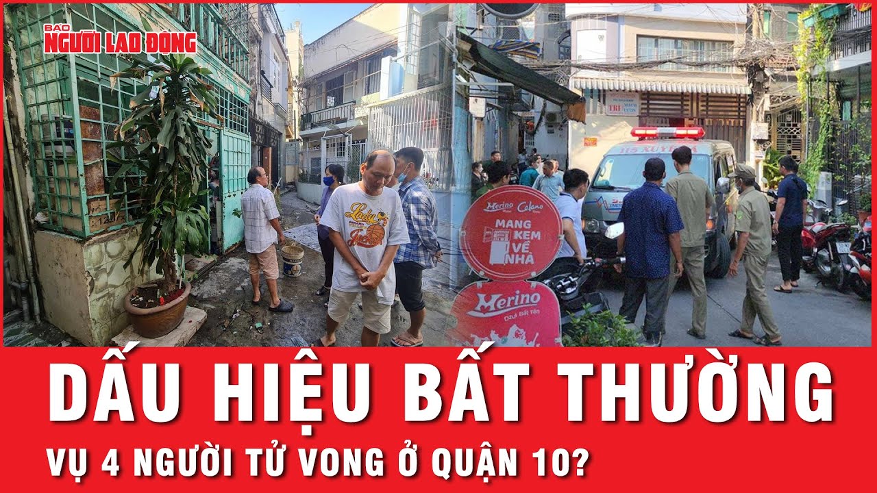 Điều tra vụ nghi phóng hoả làm 4 người tử vong ở quận 10, TP HCM | Tin tức