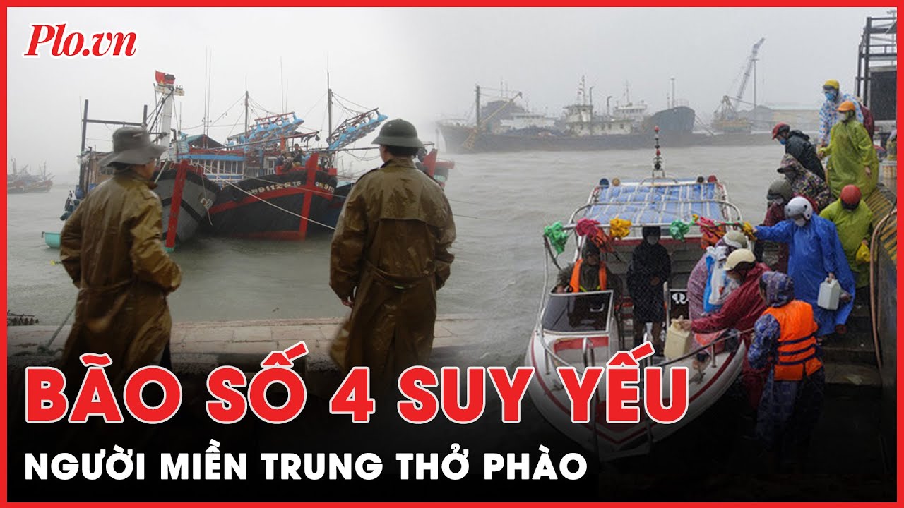 Người dân Miền Trung thở phào nhẹ nhõm khi bão số 4 suy yếu thành áp thấp nhiệt đới | Thời sự