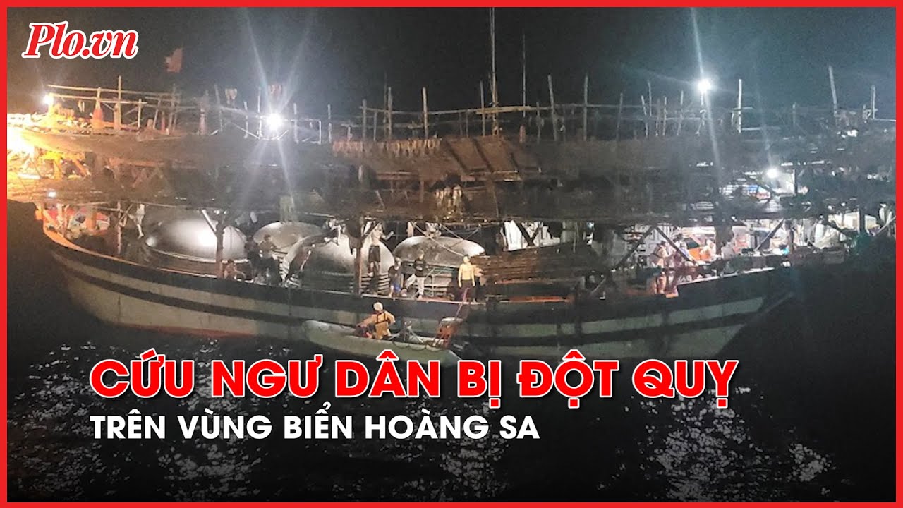 Tàu SAR 412 cứu kịp ngư dân bị đột quỵ trên vùng biển Hoàng Sa - PLO