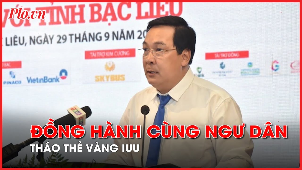 Báo chí đồng hành cùng ngư dân tháo gỡ thẻ vàng IUU - PLO