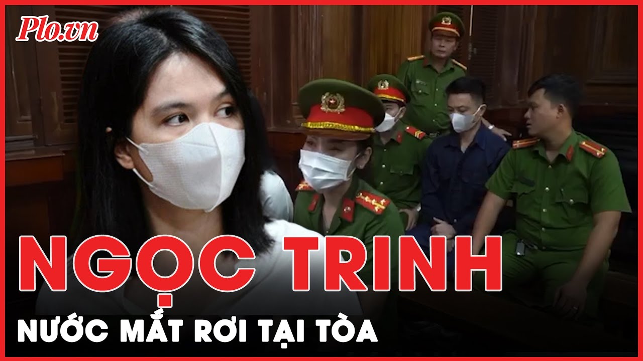 Ngọc Trinh rơi nước mắt tại phiên tòa xét xử tội “Gây rối trật tự công cộng”  | Tin nhanh