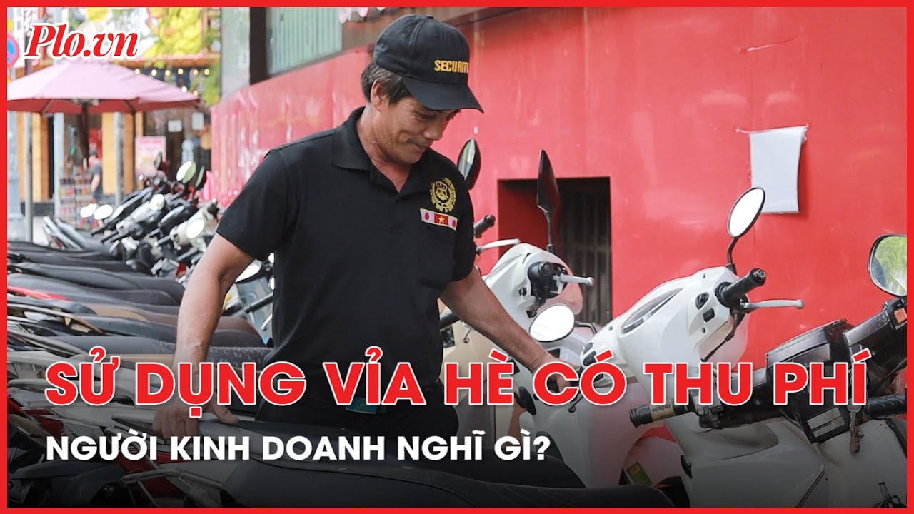 Thí điểm thu phí sử dụng vỉa hè tại Quận 1, TP.HCM: Bất ngờ với kết quả! - PLO