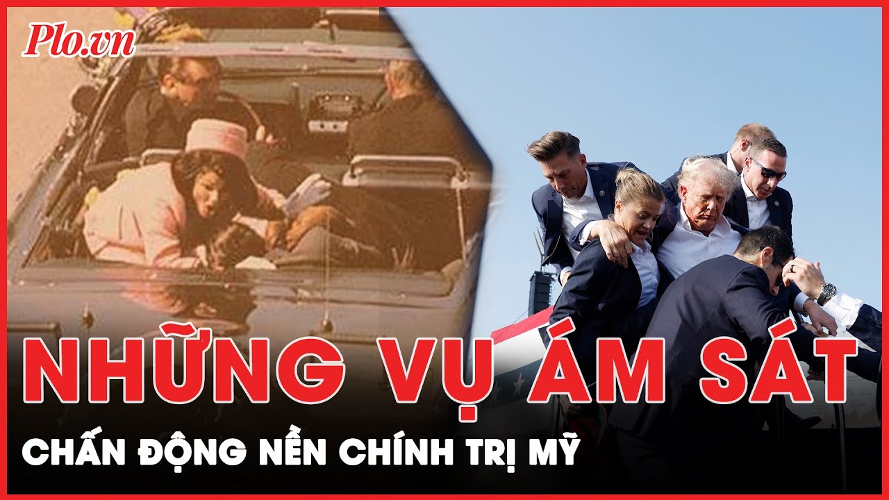 Ly kỳ những vụ ám sát gây rúng động chính trường Mỹ | Thời sự quốc tế