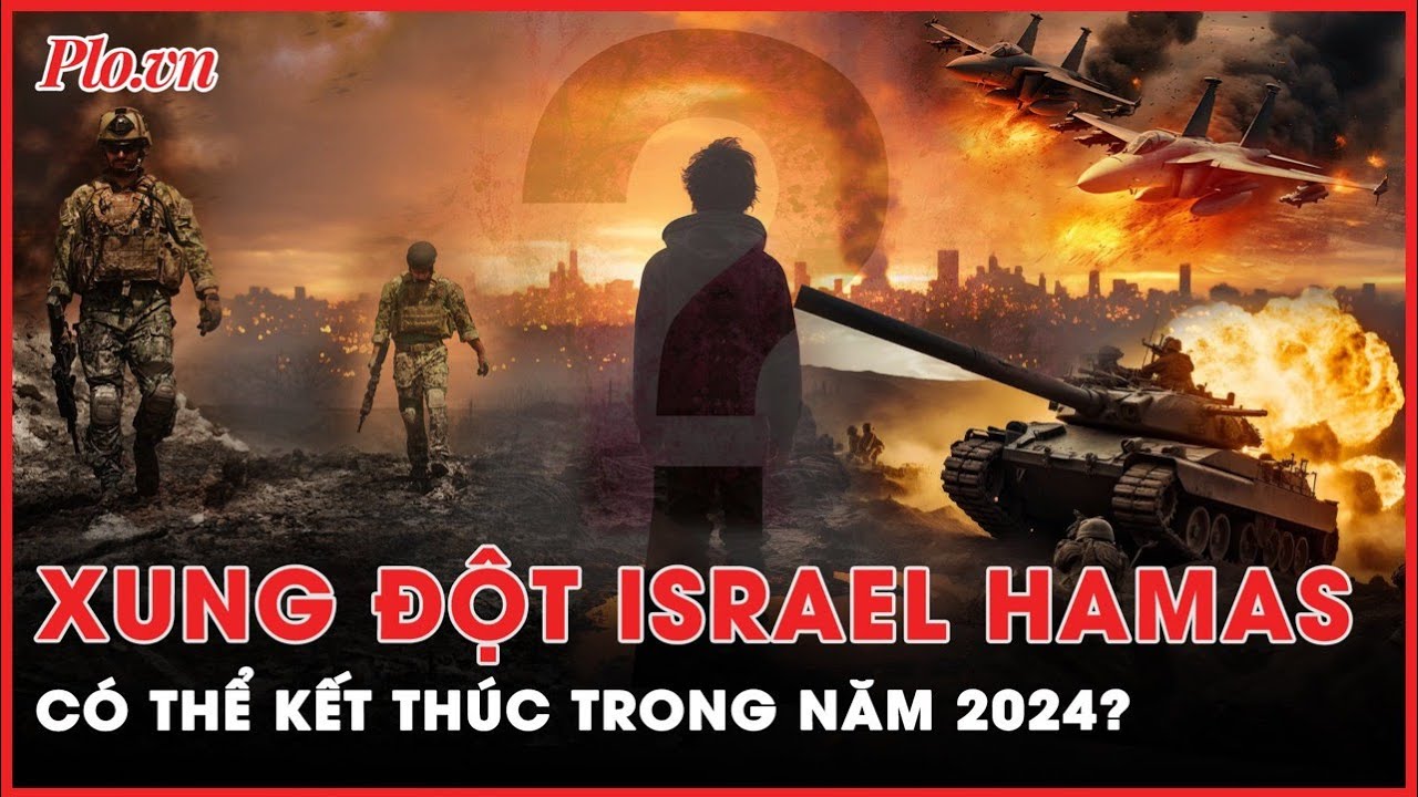 Xung đột Israel - Hamas: Thảm họa ở Dải Gaza có thể kết thúc trong năm 2024?  | Thời sự quốc tế