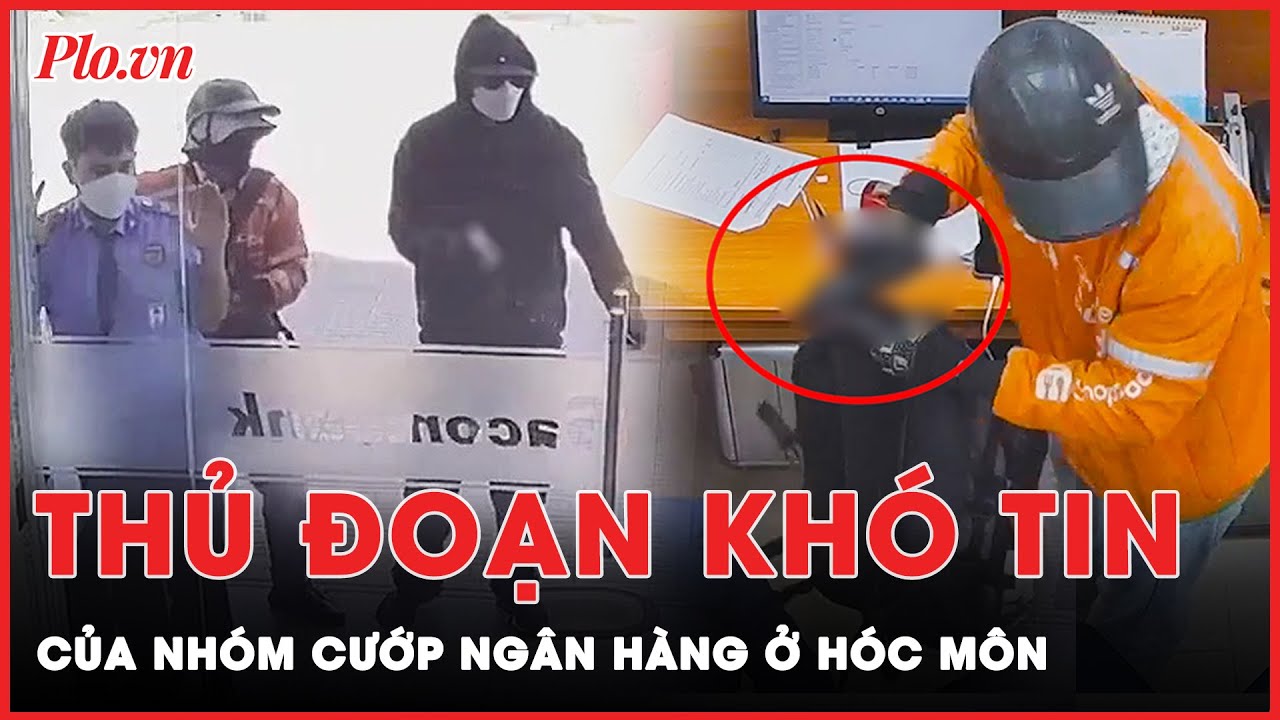 ‘Hội những người vỡ nợ’ hé lộ tình tiết mới đầy bất ngờ của nhóm cướp ngân hàng ở Hóc Môn