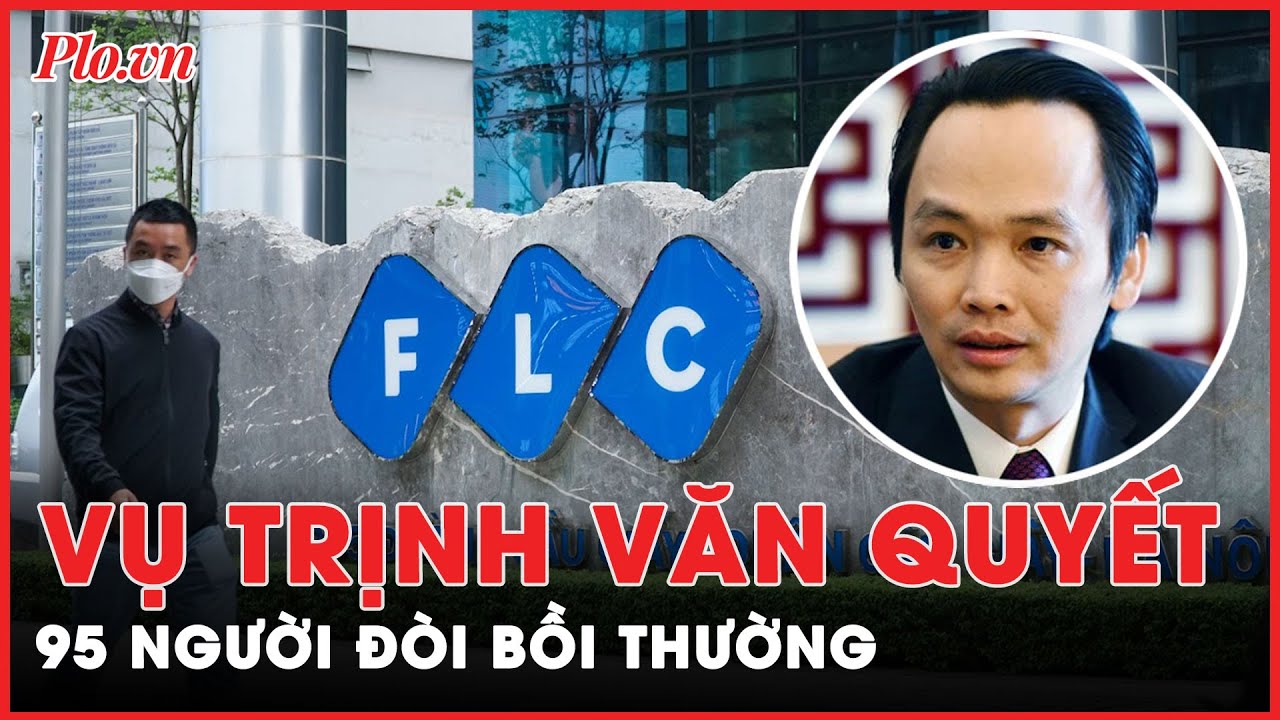 Vụ Trịnh Văn Quyết lừa đảo nghìn tỉ, chỉ có 95 người đòi bồi thường hơn 1 tỉ đồng - PLO