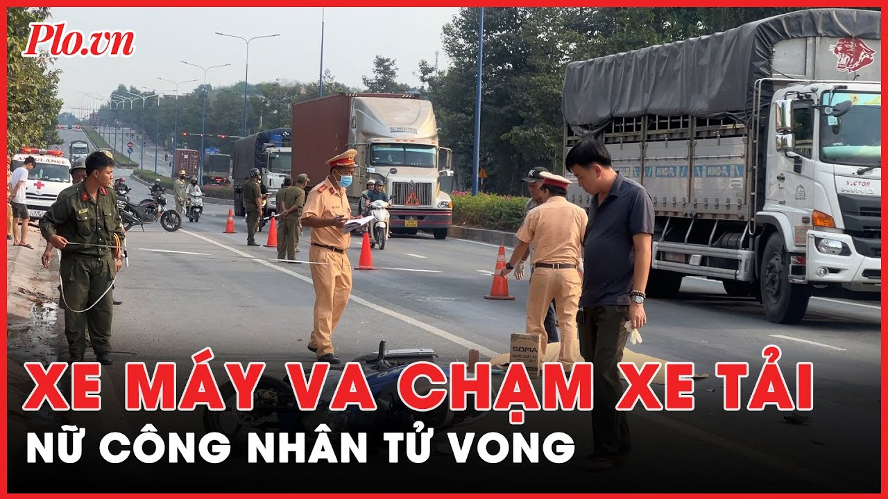 Xe máy va chạm xe tải, nữ công nhân tử vong tại chỗ - PLO