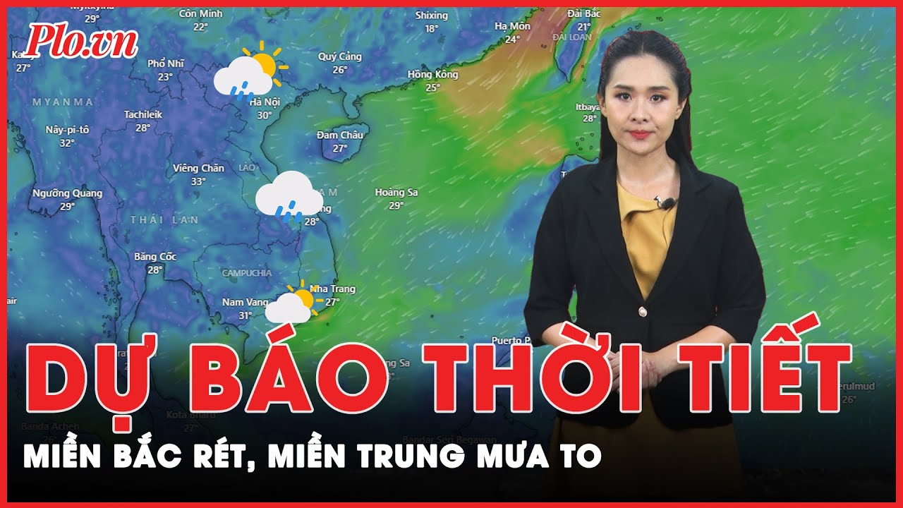 Dự báo thời tiết đêm nay và ngày mai 12-11: Miền Bắc chuyển rét về đêm, miền Trung mưa to | PLO