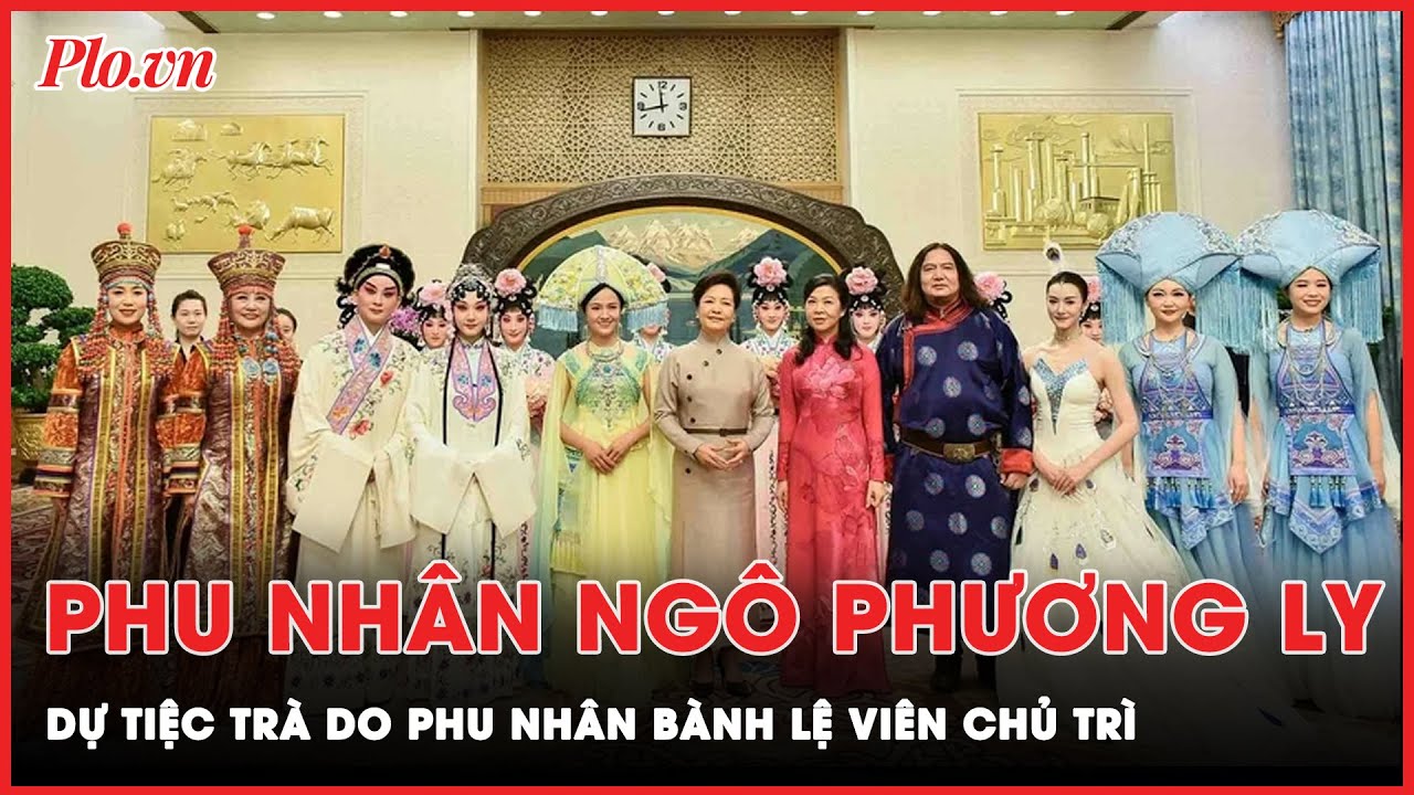 Phu nhân Ngô Phương Ly dự tiệc trà do Phu nhân Bành Lệ Viên chủ trì | Thời sự