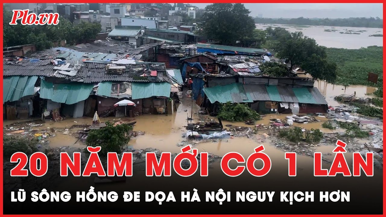 Cập nhật lũ sông Hồng: Đê tả sông Hồng báo động 3, nước lũ lênh láng, gấp rút sơ tán người dân