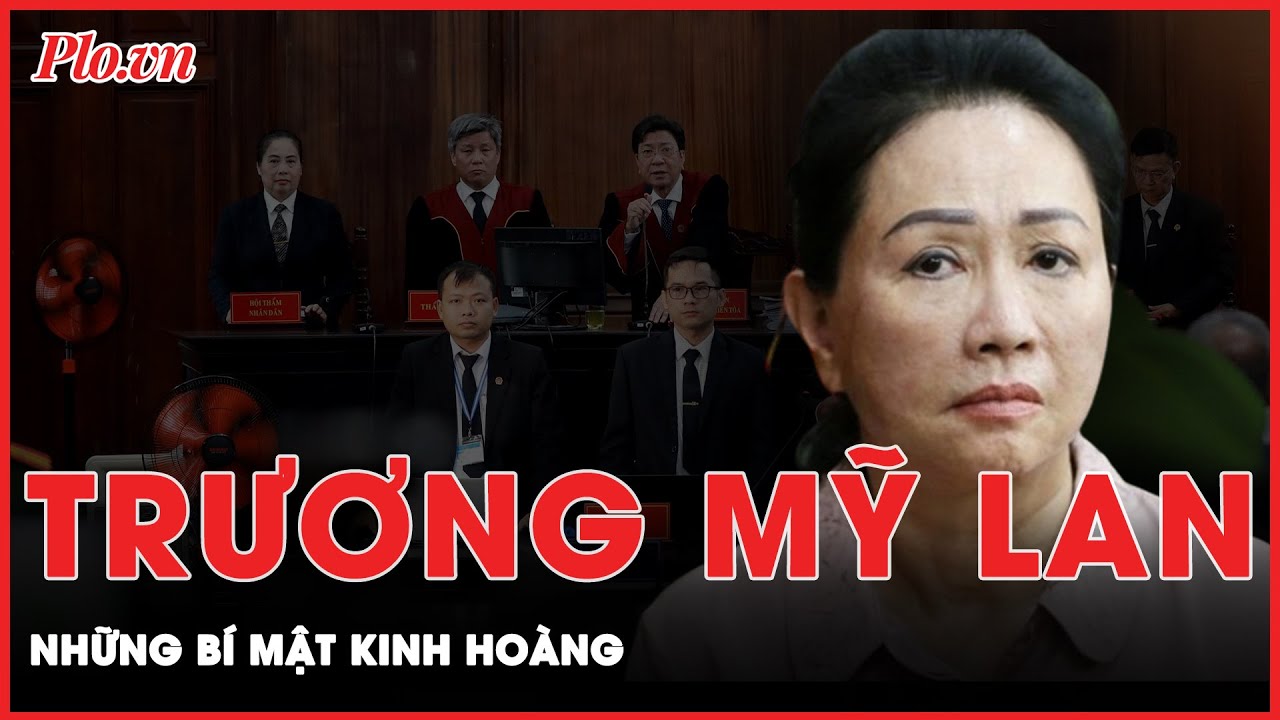 Những bí mật kinh hoàng của Trương Mỹ Lan trong giai đoạn 2 vụ Vạn Thịnh Phát | Hành trình phá án