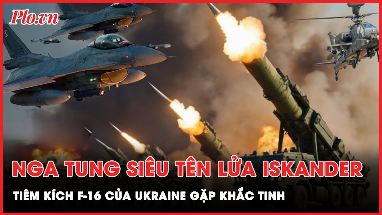 Nga trình làng tên lửa Iskander tầm bắn 1000km, F-16 của Ukraine bị vô hiệu tức thì