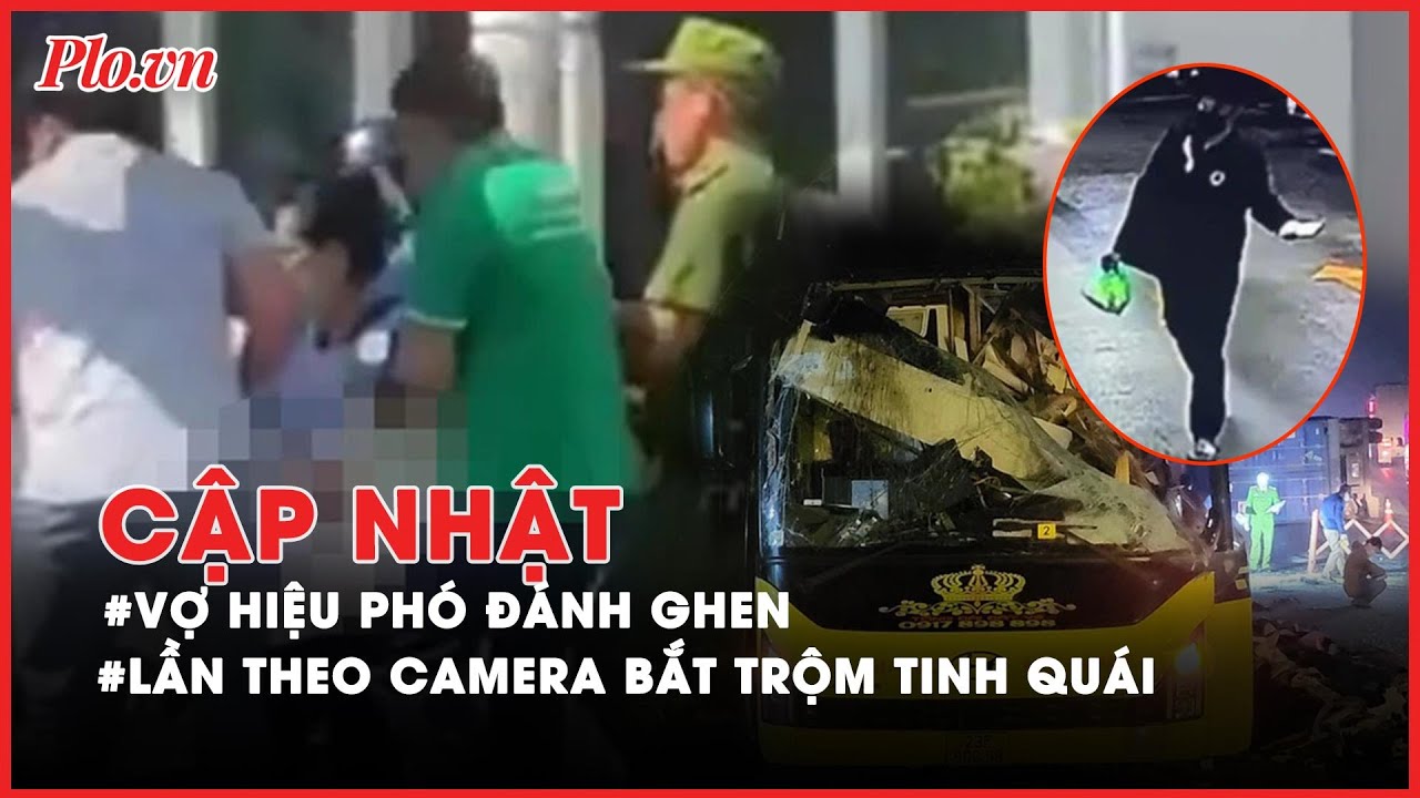 Điểm tin ANTT: Khởi tố vợ hiệu phó vào khách sạn đánh ghen - PLO