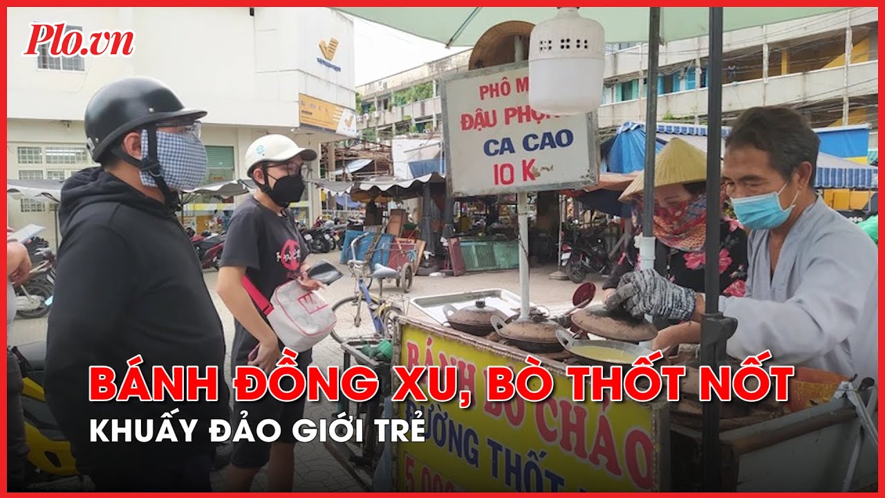 Hết bánh đồng xu đến cơn sốt bánh bò thốt nốt khuấy đảo giới trẻ - PLO