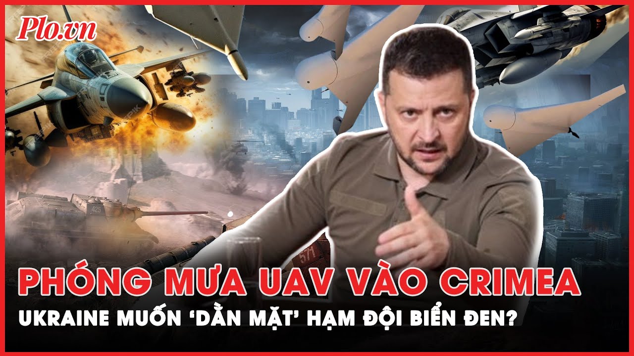 Ukraine ‘trút giận’ vào Hạm đội Biển Đen của Nga, bán đảo Crimea liên tục hứng không kích