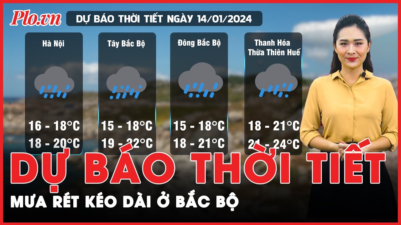 Dự báo thời tiết 14-1: Bắc bộ vẫn rét kèm mưa, Nam bộ trời nắng | Tin nhanh