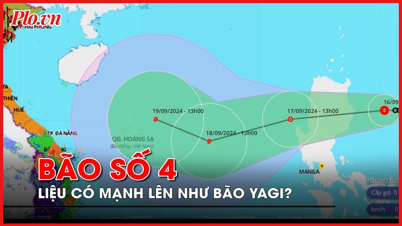 Bão số 4 sắp hình thành trên Biển Đông, liệu có mạnh lên như siêu bão YAGI? - PLO