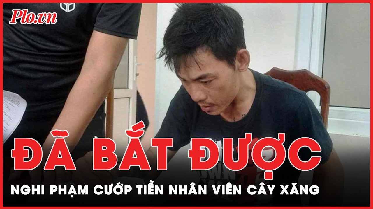 Nghi phạm kề lưỡi liềm vào cổ cướp tiền nhân viên cây xăng đã bị bắt | Tin nhanh PLO