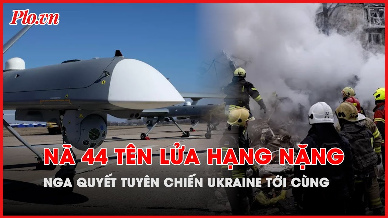 Nga nã 44 tên lửa hạng nặng gây thương vong 200 dân thường ở Ukraine - PLO