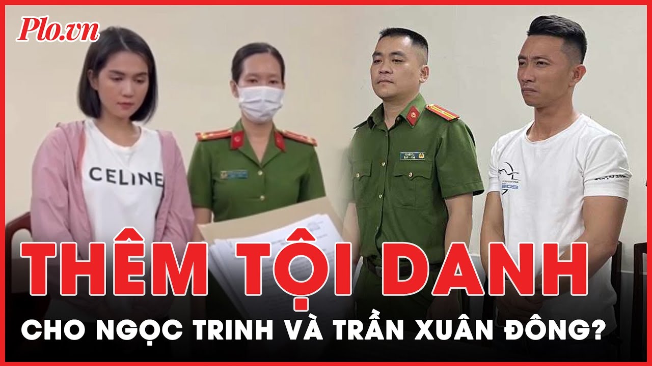 Thêm tội danh cho Ngọc Trinh và Trần Xuân Đông khi sử dụng xe ‘không rõ nguồn gốc’? | Tin nhanh